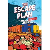 The Escape Plan: A Modern, Action-Packed Graphic Novel About Suspense, Bravery, and Teamwork (Full Colour)