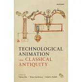 Technological Animation in Classical Antiquity