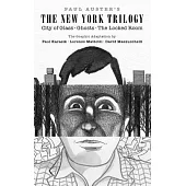 The New York Trilogy: City of Glass, Ghosts, the Locked Room