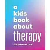 A Kids Book about Therapy