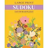 Large Print Sudoku: Easy-To-Read Puzzles