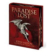 Milton’s Paradise Lost: Illustrated by Gustave Doré