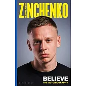 Believe: The Autobiography