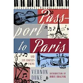 Passport to Paris and Los Angeles Poems