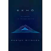 Ekho: Poems