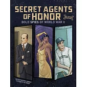 Codebreakers of Honor: Bold Spies of World War II