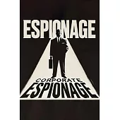 Corporate Espionage