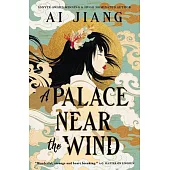 A Palace Near the Wind