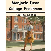 Marjorie Dean College Freshman