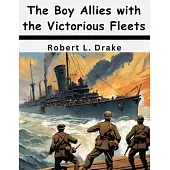 The Boy Allies with the Victorious Fleets