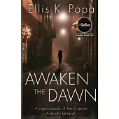 Awaken the Dawn