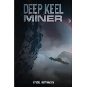 Deep Keel Miner