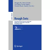 Rough Sets: International Joint Conference, Ijcrs 2024, Halifax, Ns, Canada, May 17-20, 2024, Proceedings, Part II