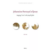 Johannine Portrayal of Jesus: Mapping 