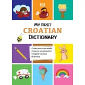 My First Croatian Dictionary
