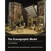 The Scenographic Model: Third Edition
