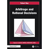 Arbitrage and Rational Decisions