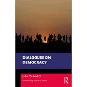 Dialogues on Democracy