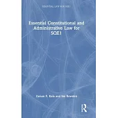 Essential Constitutional and Administrative Law for Sqe1