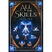 All the Skills 2: A Deck-Building Litrpg