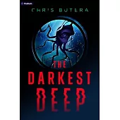 The Darkest Deep