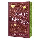 The Beauty of Darkness: The Remnant Chronicles, Book Three