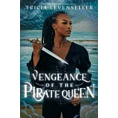 Vengeance of the Pirate Queen
