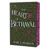 The Heart of Betrayal: The Remnant Chronicles, Book Two