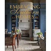 Embracing Southern Homes