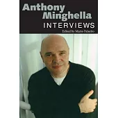 Anthony Minghella: Interviews