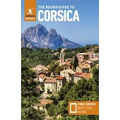 The Rough Guide to Corsica: Travel Guide with eBook