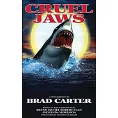 Cruel Jaws: The Novelization