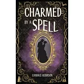 Charmed by a Spell