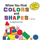 When You Find Colors and Shapes: A Physically Interactive Early STEM-Based Children’s Picture Book