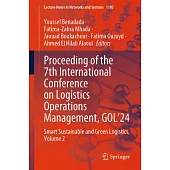 Proceeding of the 7th International Conference on Logistics Operations Management, Gol’24: Smart Sustainable and Green Logistics, Volume 2