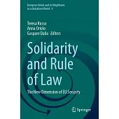 Solidarity and Rule of Law: The New Dimension of EU Security