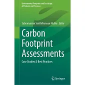 Carbon Footprint Assessments: Case Studies & Best Practices