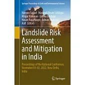 Landslide Risk Assessment and Mitigation in India: Proceedings of the National Conference, November 01-02, 2022, New Delhi, India