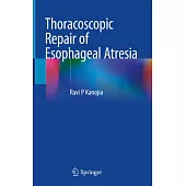 Thoracoscopic Repair of Esophageal Atresia