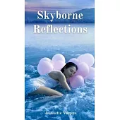 Skyborne Reflections