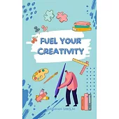 Fuel Your Creativity