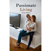 Passionate Living