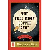 The Full Moon Coffee Shop