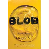 Blob: A Love Story