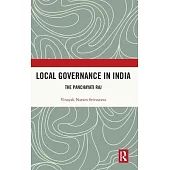 Local Governance in India: The Panchayati Raj