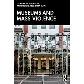 Museums and Mass Violence