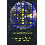 Fun Name Sudokus for All Ages Volume 3004: Puzzles for Janelle - Easy to Medium