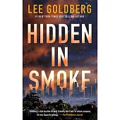 Hidden in Smoke
