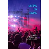 Writing on Raving