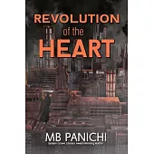Revolution of the Heart